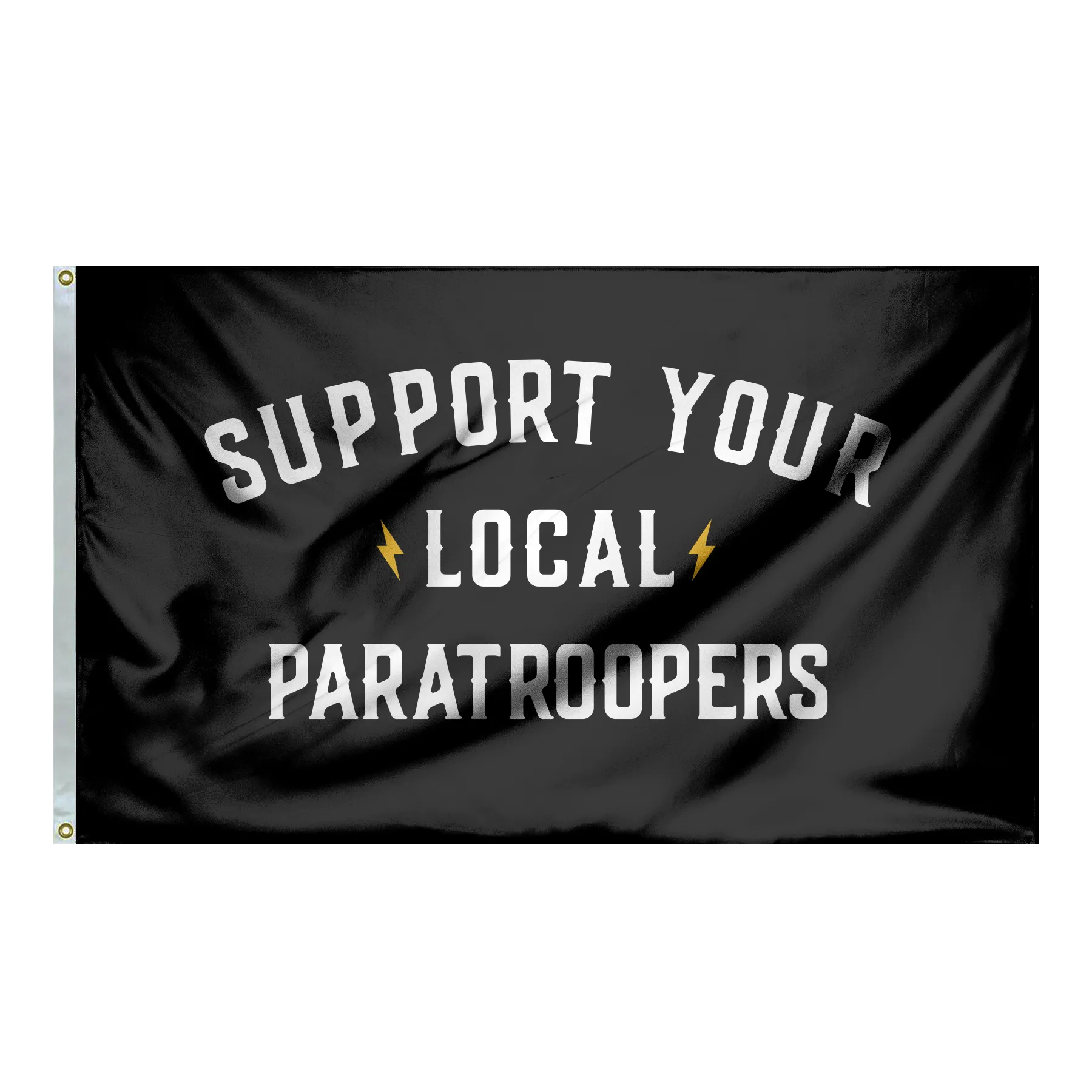 Support Your Local Paratroopers Flag